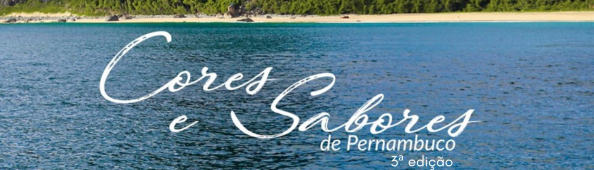 Livro “Cores e Sabores de Pernambuco” chega à 3ª edição