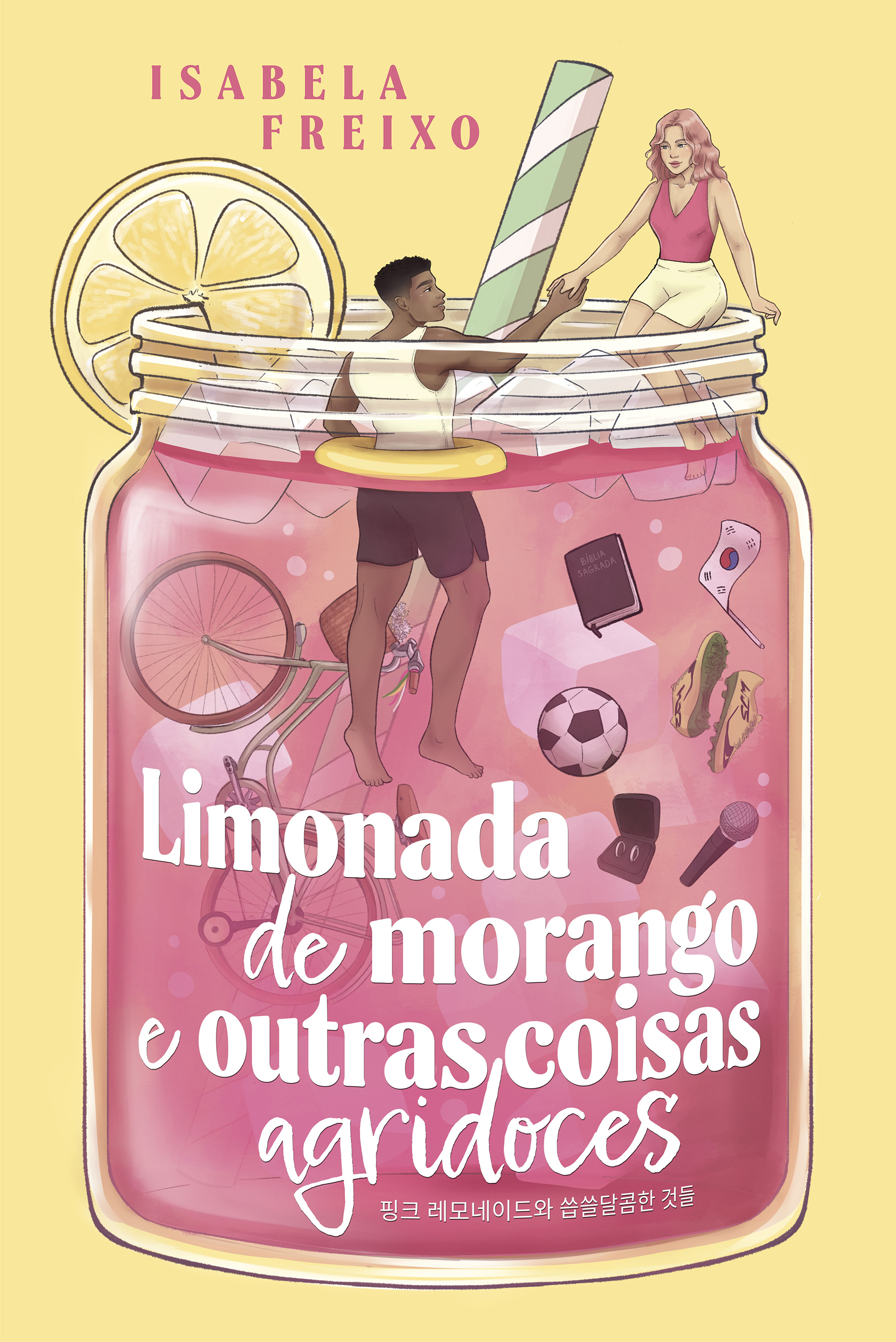 Livro “Limonada de morango e outras coisas agridoces”, de Isabela Freixo
